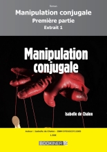 Manipulation conjugale extrait 1 - Bookiner